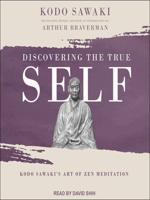 Title details for Discovering the True Self by Kodo Sawaki - Wait list